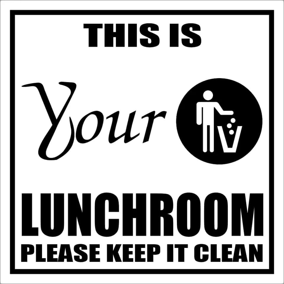 Lunchroom Clean Sign 290x290 On ABS